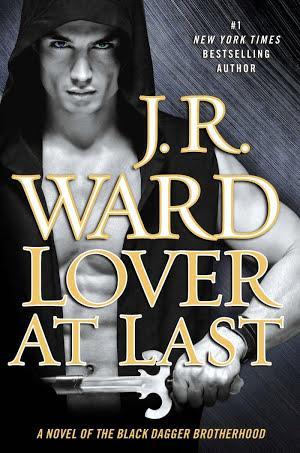 J.R. Ward: Lover At Last