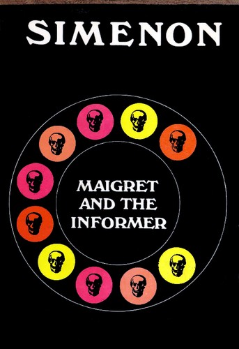 Georges Simenon: Maigret and the Informer (Hardcover, 1973, Harcourt Brace Jovanovich)