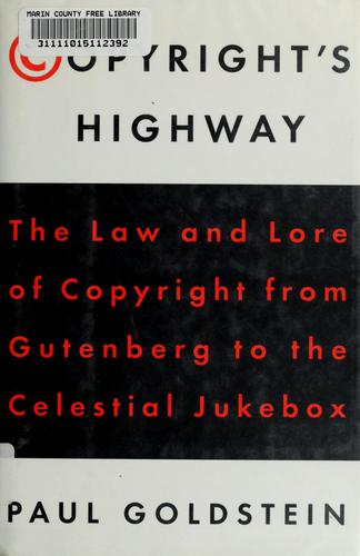 Copyright's highway (1994, Hill and Wang)