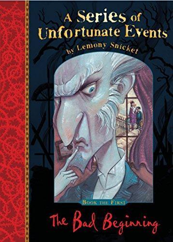 A Series of Unfortunate Events 01. The Bad Beginning (Paperback, 2012, imusti, Egmont UK Ltd)