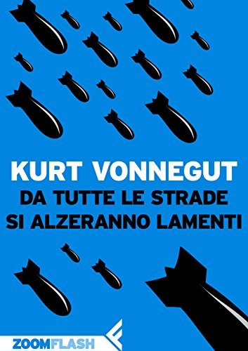 Da tutte le strade si alzeranno lamenti (EBook, Italiano language, 2012, Feltrinelli)