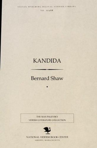 Bernard Shaw: Ḳandida (1923, National Yiddish Book Center)