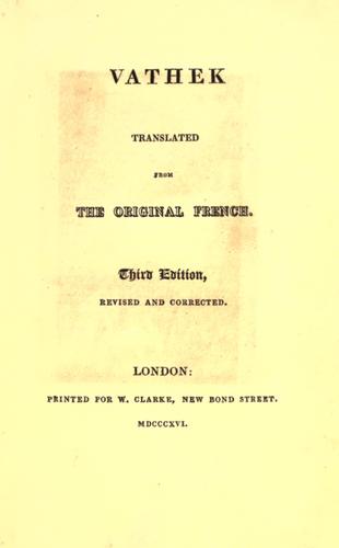 William Beckford: Vathek (1816, Printed for W. Clarke, New Bond street)