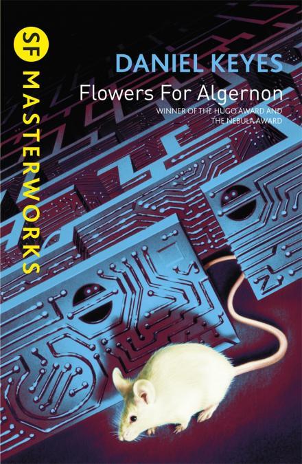 Flowers for Algernon (Paperback, 2000, Gollancz)