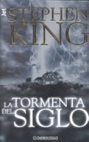 LA Tormenta Del Siglo/Storm of the Century (Paperback, Spanish language, 2000, Plaza & Janes Editories Sa)