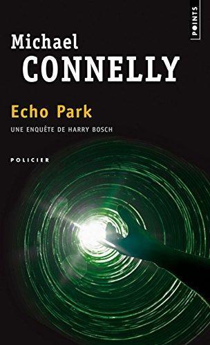 Echo Park (French language, 2008, Éditions Points)