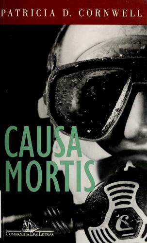 Causa Mortis (Paperback, Portuguese language, 2000, Companhia das Letras)