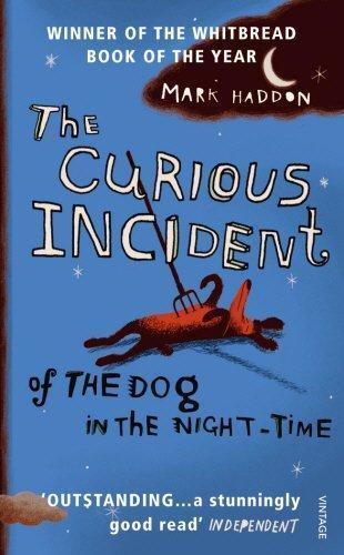 The Curious Incident of the Dog in the Night-Time (Paperback, 2004, Vintage Books)