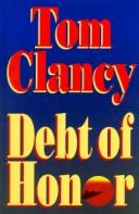 Tom Clancy: Debt of honor (1994, Thorndike Press)