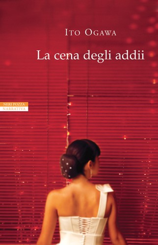 La cena degli addii (Italian language, 2012, Neri Pozza)