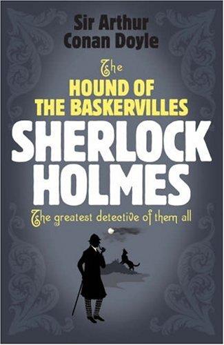 The Hound of the Baskervilles (Paperback, 2007, Headline Review)