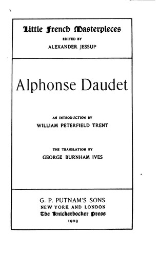 Alphonse Daudet (1903, G.P. Putnam's Sons)