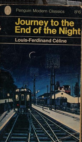 Journey to the end of the night (1966, Penguin Books)