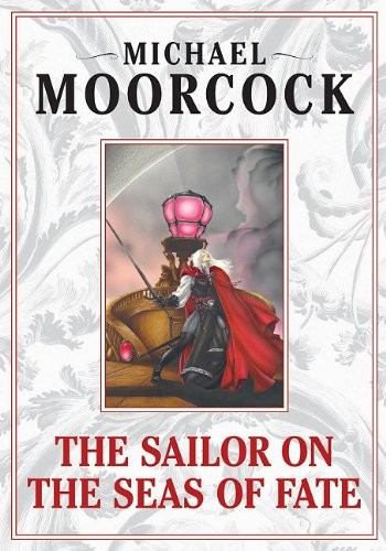 The Sailor on the Seas of Fate (AudiobookFormat, 2006, AudioRealms)