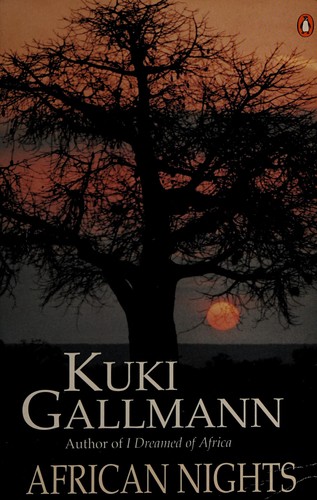 Kuki Gallmann: African nights (1994, Viking)