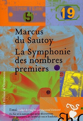 La Symphonie des nombres premiers (French language, 2005, HELOISE D'ORMESSON)