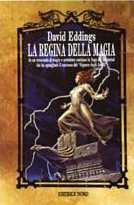 David Eddings: La regina della magia (Paperback, Italiano language, Nord)