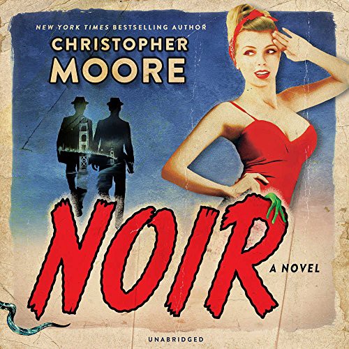 Noir (AudiobookFormat, 2018, William Morrow & Company, HarperCollins Publishers and Blackstone Audio)