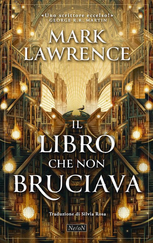 Mark Lawrence: Il libro che non bruciava (Paperback, Italiano language, Ne/oN)