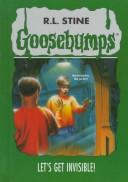 R. L. Stine: Let's get invisible! (1997, Gareth Stevens Pub.)
