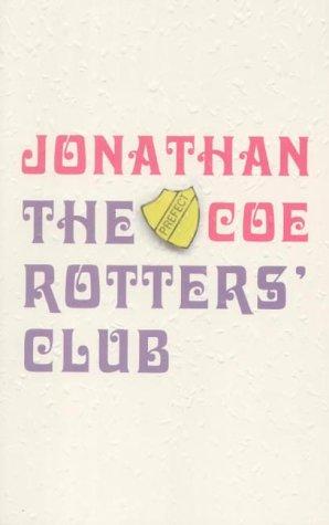 The Rotters' Club (2001, Viking)