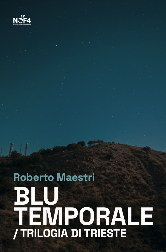 Roberto Maestri: Blu temporale (Paperback, Italiano language, Le lettere scarlatte)