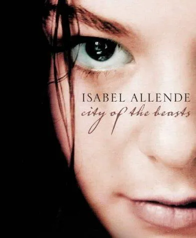 Isabel Allende: City Of The Beasts (2002)