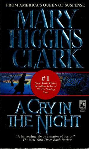 Mary Higgins Clark: A Cry In The Night (Paperback, 1993, Pocket)