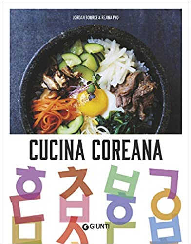 Cucina coreana (EBook, Italiano language, 2019, Giunti editore)