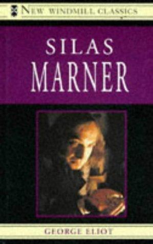Silas Marner (New Windmill Classics) (1993, Heinemann Educational Publishers)