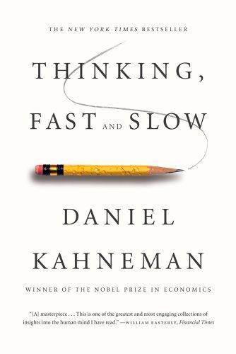 Thinking, Fast and Slow (2013)