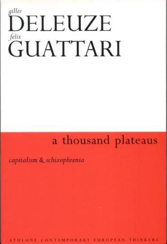 Thousand Plateaus (Athlone Contemporary European Thinkers) (Hardcover, 2001, Athlone Press)