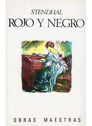 Rojo y Negro (Paperback, Spanish language, 2000, Iberia)