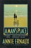 A man's place (1992, Seven Stories Press)