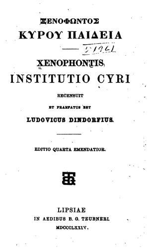 Xenophon: Institutio Cyri. (1968, In aedibus B. G. Teubneri)