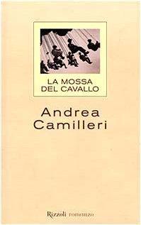 La mossa del cavallo (Italian language, 1999)