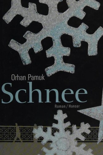 SCHNEE (2006, Carl Hanser Verlag)