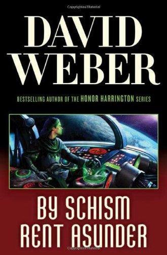David Weber: By Schism Rent Asunder (Safehold, #2) (2008)