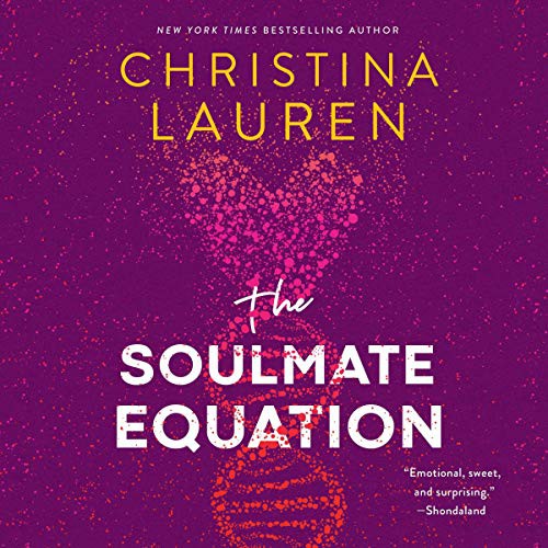 The Soulmate Equation (AudiobookFormat, 2021, Simon & Schuster Audio and Blackstone Publishing)