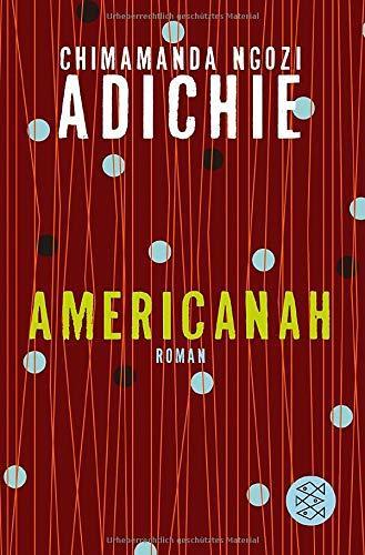 Chimamanda Ngozi Adichie: Americanah (German language, 2015, Fischer-Taschenbuch-Verlag)