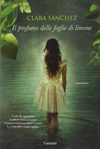 Il Profumo Delle Foglie Di Limone (Hardcover, 2000, Garzanti Libri)
