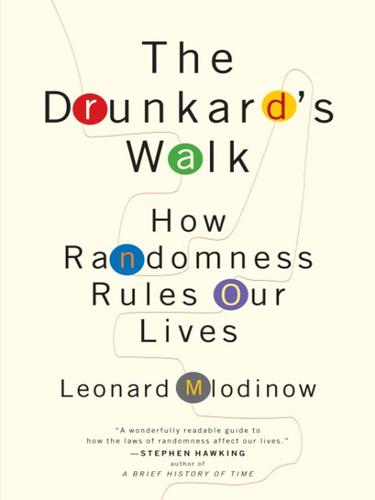 The Drunkard's Walk (EBook, 2008, Knopf Doubleday Publishing Group)