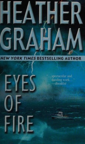Heather Graham: Eyes of Fire (Paperback, 1995, Mira)