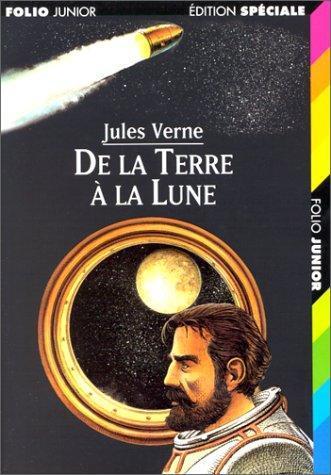 De la Terre à la Lune (French language, Éditions Gallimard)