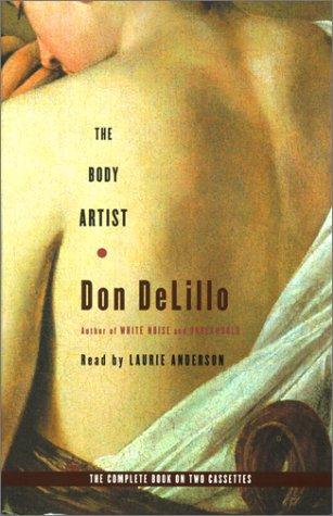Don DeLillo: The Body Artist (AudiobookFormat, Simon & Schuster Audio)