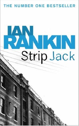 Ian Rankin: Strip Jack (Paperback, ORION PAPERBACKS)