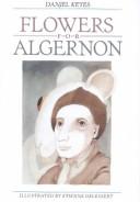 Flowers for Algernon (1988, Creative Education)