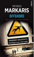 Petros Markaris: Offshore (French language, 2019, Éditions Points)