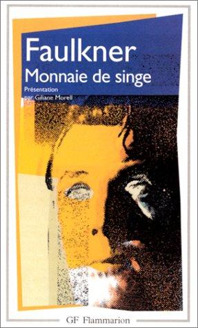 Monnaie de singe (Paperback, French language, 1998, Flammarion)