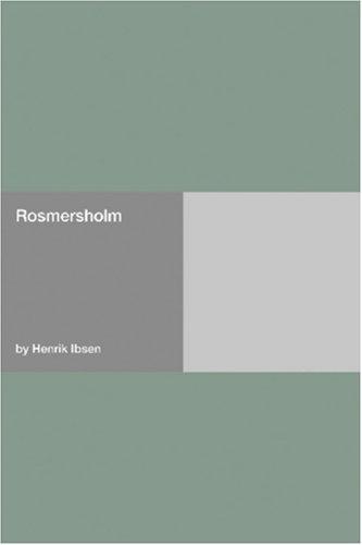 Rosmersholm (Paperback, 2006, Hard Press)